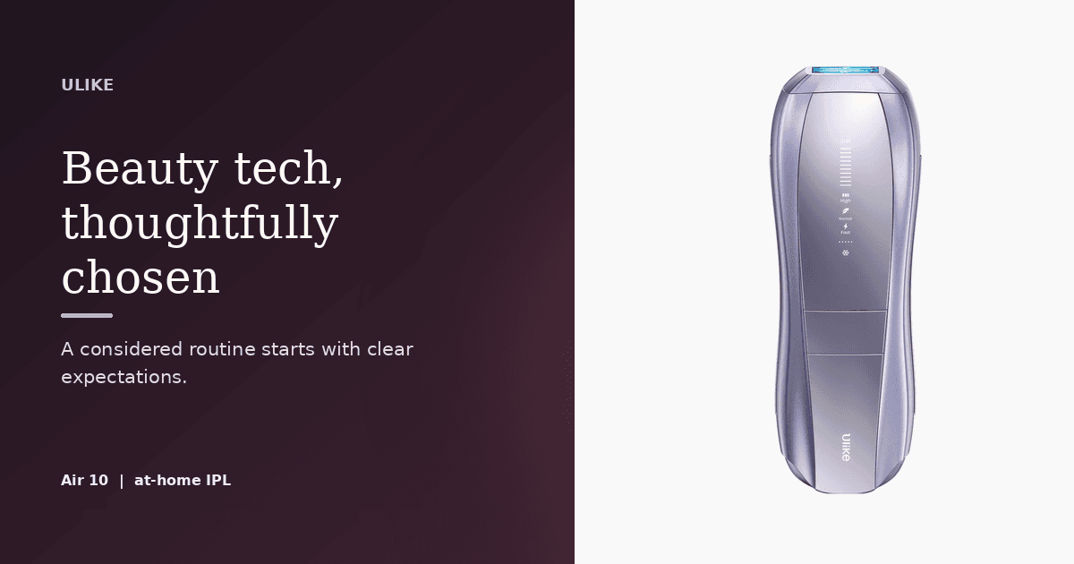 Beauty technology, thoughtfully chosen